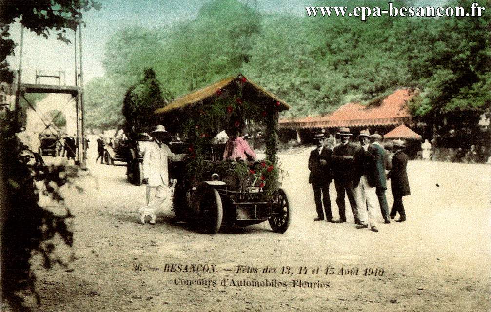 36 - BESANÇON - Fêtes des 13, 14 et 15 Août 1910 - Concours d'Automobiles Fleuries